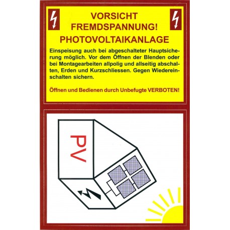 Hinweisschild Brandschutzschild PV Achtung Solaranlage